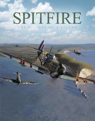 Spitfire: The History of a Legend - Mike Lepine - cover