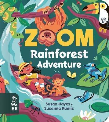 Zoom: Rainforest Adventure - Susan Hayes - cover