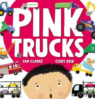 Pink Trucks - Sam Clarke - cover