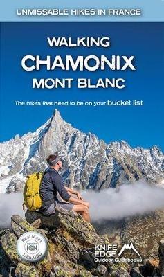 Walking Chamonix Mont Blanc: Real IGN Maps 1:25,000 - Andrew McCluggage - cover