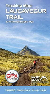Trekking Map: Iceland's Laugavegur Trail (& Fimmvorduhals Trail): 1:40,000 mapping; Free GPX downloads; Waterproof; Tough; Light - Andrew McCluggage - cover