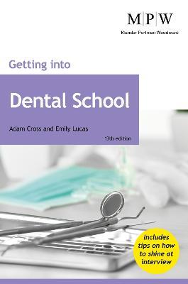 Getting into Dental School - Adam Cross,Emily Lucas - cover