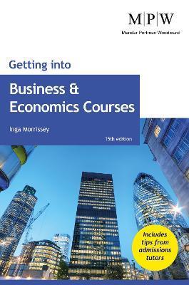 Getting into Business and Economics Courses - Inga Morrissey - cover