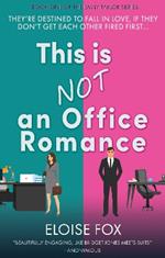 This Is Not An Office Romance