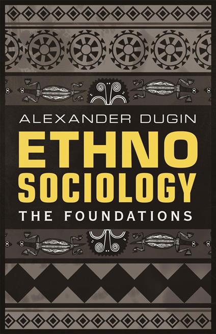 Ethnosociology: The Foundations