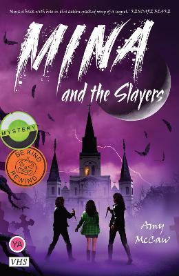 Mina and the Slayers - Amy McCaw - cover