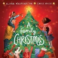 A Family Christmas - Alana Washington - cover