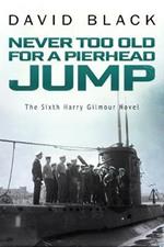 Never Too Old for a Pierhead Jump