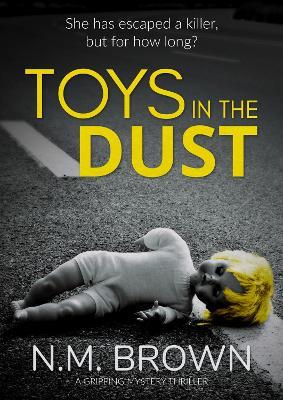 Toys In The Dust - NM Brown - cover