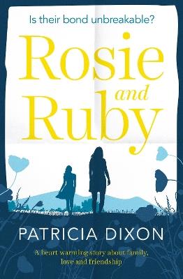 Rosie and Ruby - Patricia Dixon - cover