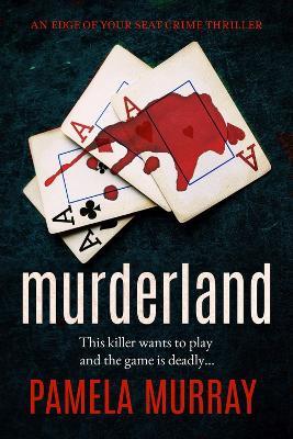 Murderland - Pamela Murray - cover