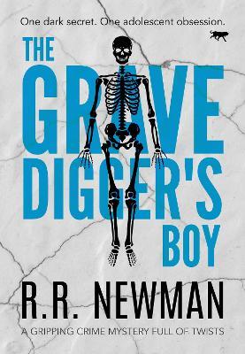 The Grave Diggers Boy - R.R. Newman - cover