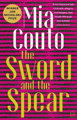 The Sword And The Spear - Mia Couto - cover