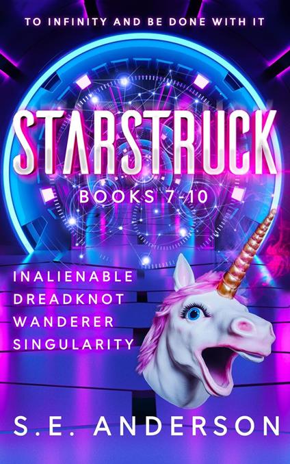 The Starstruck Saga: Volume Three: Books 7-10 - S.E. Anderson - ebook