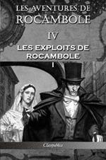 Les aventures de Rocambole IV: Les Exploits de Rocambole I