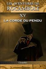 Les aventures de Rocambole XV: La Corde du pendu