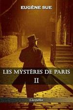 Les mysteres de Paris: Tome II - Edition integrale