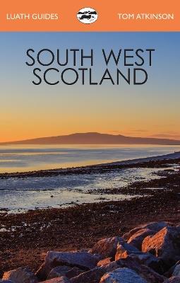 South West Scotland - Tom Atkinson - cover