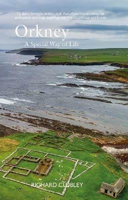 Orkney: A Special Way of Life - Richard Clubley - cover