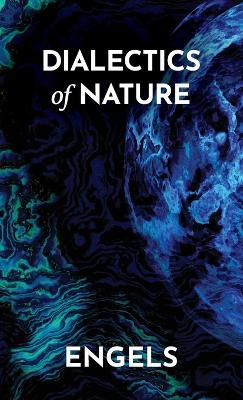 Dialectics of Nature - Frederick Engels - cover