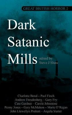 Great British Horror 2: Dark Satanic Mills - cover