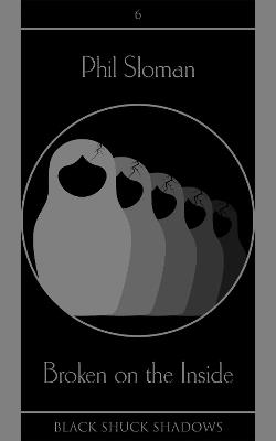 Broken on the Inside - Phil Sloman - cover