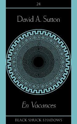 En Vacances - David A. Sutton - cover