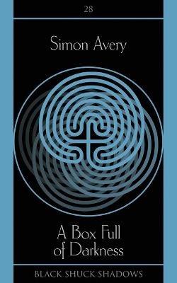 A Box Full of Darkness - Simon Avery - cover