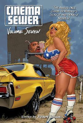Cinema Sewer Volume Seven - cover