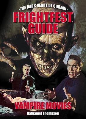 Frightfest Guide to Vampire Movies - Nathaniel Thompson - cover
