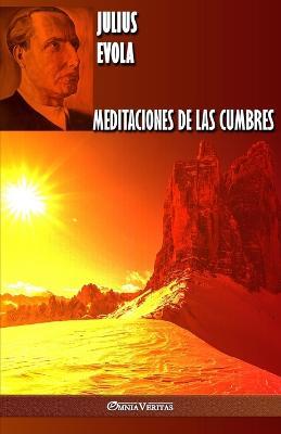 Meditaciones de las cumbres - Julius Evola - cover