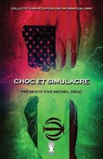 Choc et simulacre: Nouvelle edition