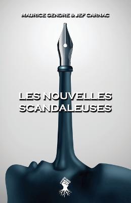 Les nouvelles scandaleuses: Nouvelle edition - Jef Carnac,Maurice Gendre - cover