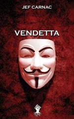 Vendetta: Nouvelle edition