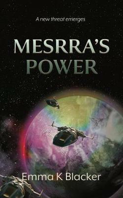 Mesrra's Power - Emma K Blacker - cover