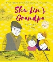 Shu Lin's Grandpa - Matt Goodfellow - cover