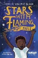 Stars With Flaming Tails: Poems - Valerie Bloom - cover