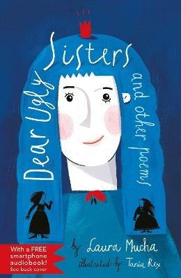 Dear Ugly Sisters: and other poems - Laura Mucha - cover