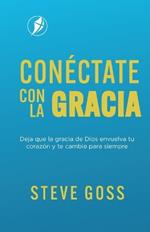 Conéctate Con La Gracia