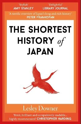 The Shortest History of Japan - Lesley Downer - cover