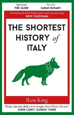 The Shortest History of Italy - Ross King - cover