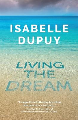 Living the Dream - Isabelle Dupuy - cover