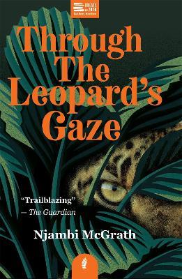 Through the Leopard's Gaze - Njambi McGrath - cover