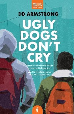 Ugly Dogs Don't Cry - DD Armstrong - cover