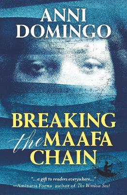 Breaking the Maafa Chain - Anni Domingo - cover