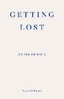 Getting Lost - WINNER OF THE 2022 NOBEL PRIZE IN LITERATURE - Annie Ernaux - cover