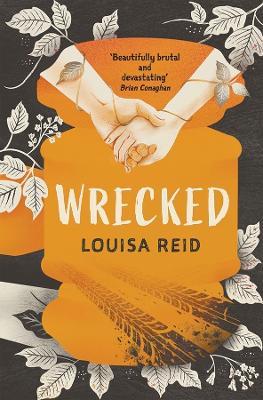 Wrecked - Louisa Reid - cover