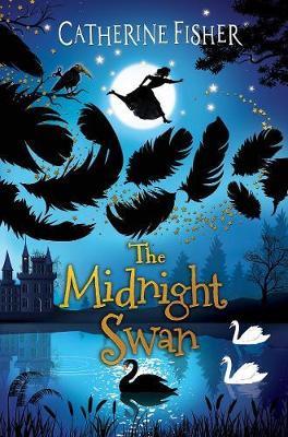The Midnight Swan - Catherine Fisher - cover