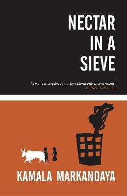 Nectar In A Sieve - Kamala Markandaya - cover