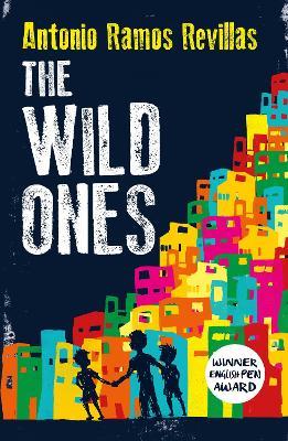 The Wild Ones - Antonio Ramos Revillas - cover